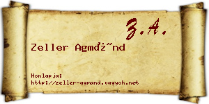 Zeller Agmánd névjegykártya